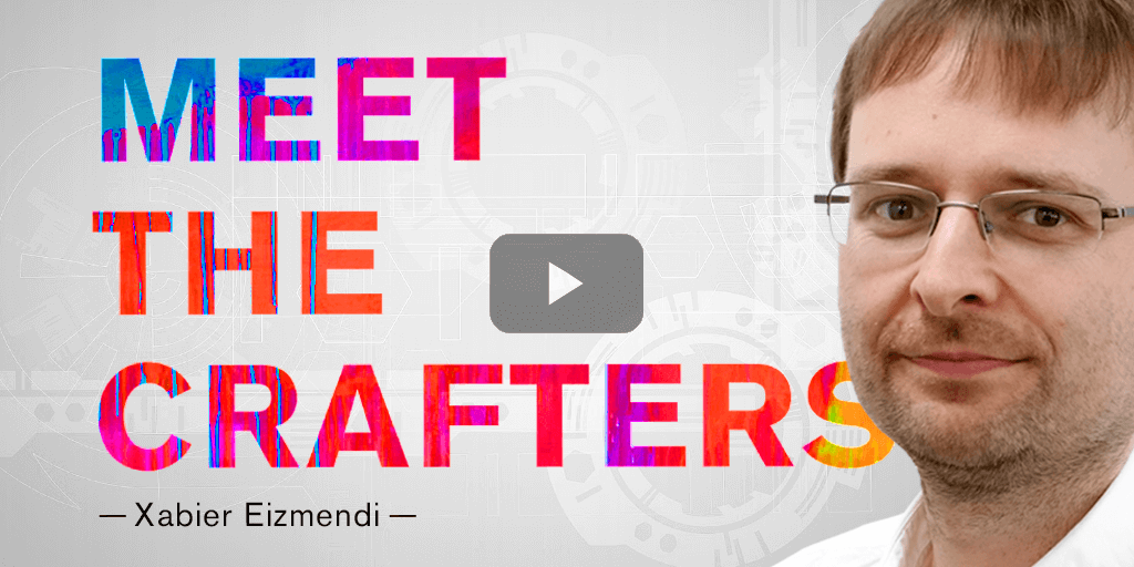 Meet The Crafters: Xabier Eizmendi