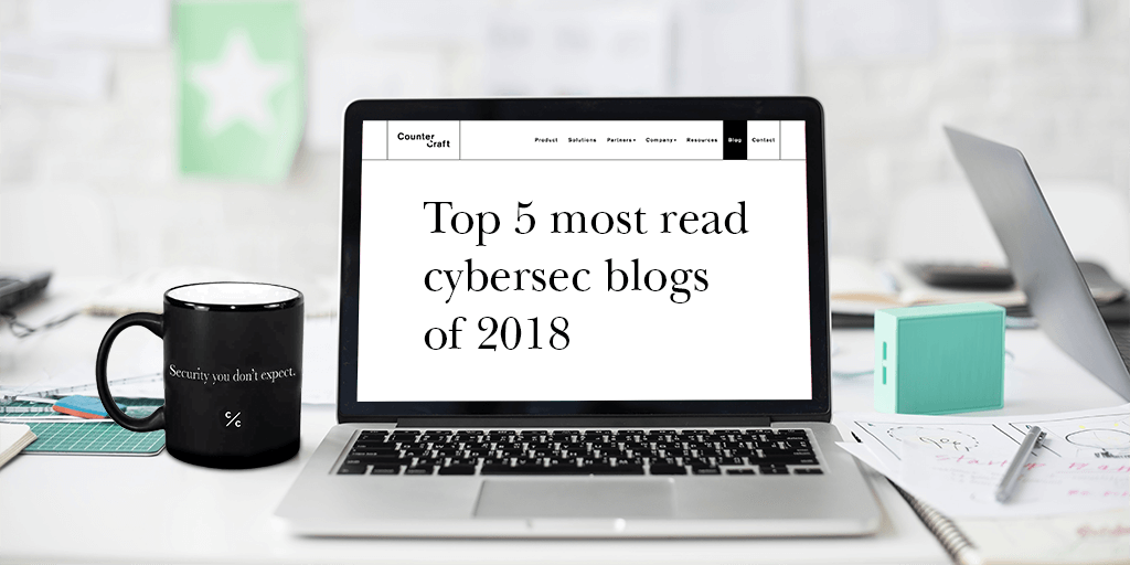Our top 5 most read cybersec blogs of 2018