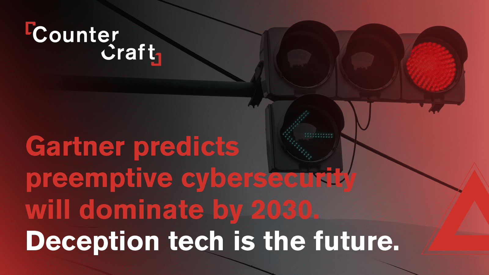 | CounterCraft Gartner Names Deception Core to Preemptive Cybersecurity