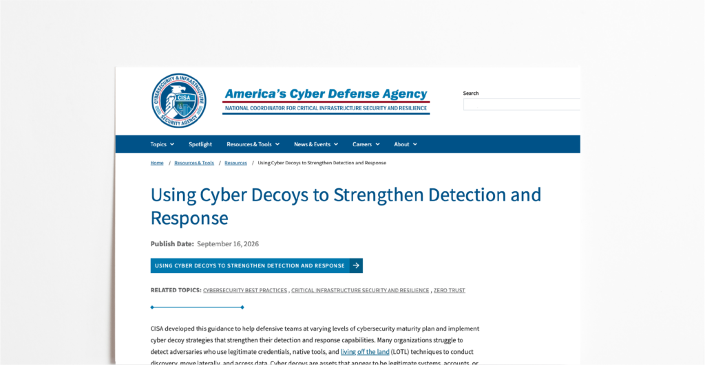 CISA using cyber decoys to strengthen detection and response