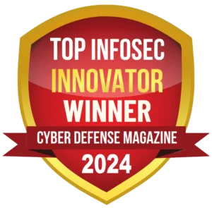 Top InfoSec Innovator Awards - Hot Company in Deception-Based Security 